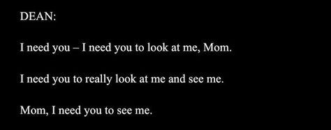 Parent Issues Quotes Mommy, Mom Issues Vent, Mom Issues Aesthetic, Mom Poetry, Mother Issues, Dean Winchester, See Me, Mothers Love, Adaptation