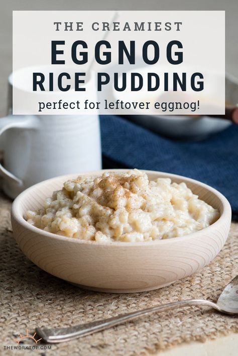 Make Eggnog Rice Pudding this holiday season! Are you looking for eggnog recipe ideas? Or how to use up leftover eggnog? You'll love this rich and creamy rice pudding. It's perfect as a dessert or a Christmas breakfast. It's gluten free. Get the recipe on www.theworktop.com. || #eggnog #holidayrecipes #christmasfood #ricepudding #breakfast Leftover Eggnog, Make Eggnog, Eggnog Dessert, Creamy Rice Pudding, Creamy Rice, Dessert Aux Fruits, Eggnog Recipe, Christmas Breakfast, Rice Pudding