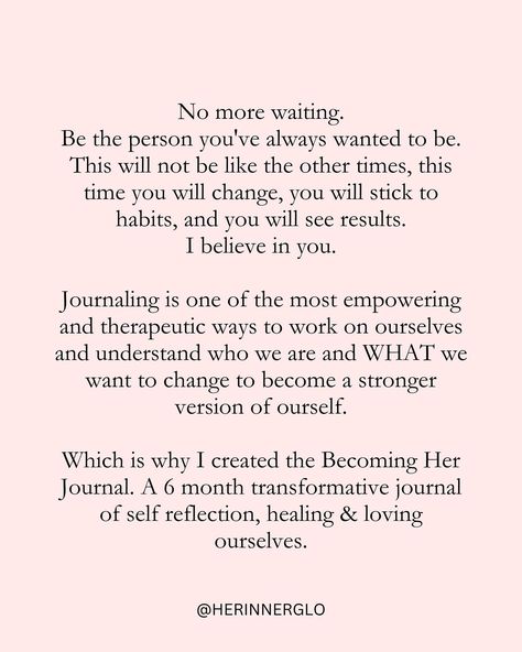 Journaling was the very FIRST step I took on my healing journey. Starting small. Reflecting. I created Becoming Her for all the women who know deep down they are destined for more. Who know it’s time to heal. Who are ready to grow. Who are ready to become the strongest, most self loving version of themselves. I created Becoming Her for all the women who have been stuck in the darkness of their own thoughts thinking it’s not going to get better. I was there. And I’m here to tell you i... Becoming Her Aesthetic, My Healing Journey, Becoming Her, Time To Heal, Her Aesthetic, H.e.r Aesthetic, Romanticizing Life, In The Darkness, Deep Down