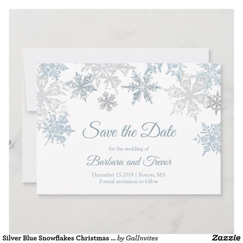 Silver Blue Snowflakes Christmas Winter Wedding Save The Date Christmas Winter Wedding, Christmas Save The Date, Christmas Wedding Themes, Snowflake Wedding, Elegant Winter Wedding, Rustic Winter Wedding, January Wedding, Christmas Weddings, Winter Wedding Invitations