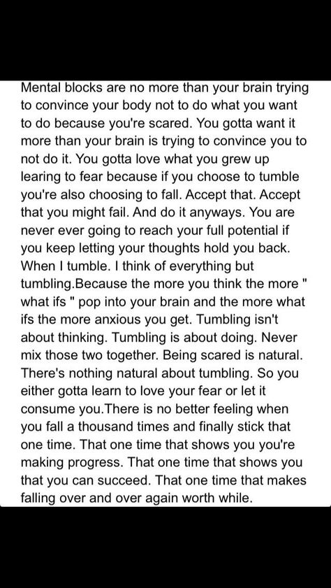 Mental blocks suck Tumbling Quotes, Funny Gymnastics Quotes, Inspirational Gymnastics Quotes, Tumbling Cheer, Mental Block, Cheerleading Quotes, Athlete Motivation, Block Quotes, Gymnastics Quotes