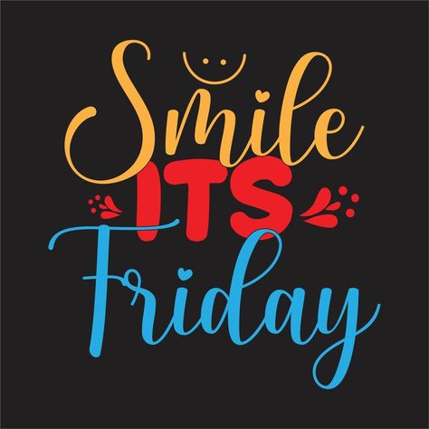 Happy Friday Gif Images, Tgif Humor Happy Friday, Good Friday Design, It’s Friday, Thank God Is Friday, Gm Friday, Best Friday Quotes, Thank God Its Friday, Friday Good Morning