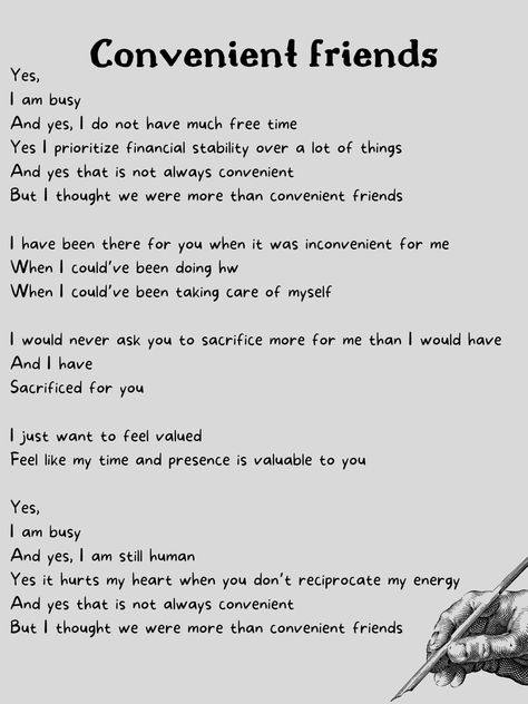 Friends Who Let You Down Quotes, Convenience Quotes Friendship, More Than Friendship Less Than Relationship, Dissapointed Friend Quotes, Friends Of Convenience Quotes, Hurt By Friendship, Friend Of Convenience Quotes, Only When Its Convenient Quotes, Disappointed Quotes Friendship