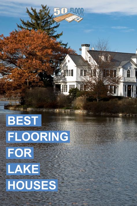 Your home away from home at the lake has different needs for upkeep. Make relaxing, vacationing, and cleaning simple with the best flooring for lake houses! #lakehouse #flooringinspo #lakehousedecor Lake House Carpet, Lake House Flooring Ideas, Lake House Flooring, Lake House Family Room, Lake House Basement, Lake Cottage Decor, Lake House Ideas, Cottage Flooring, Lakehouse Ideas