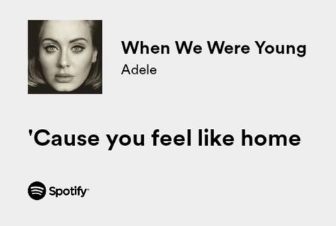 Adele Songs Lyrics, Adele Quotes, Adele Lyrics, Young Lyric, Adele Love, Luckiest Girl Alive, Adele Songs, Party Anthem, Great Song Lyrics