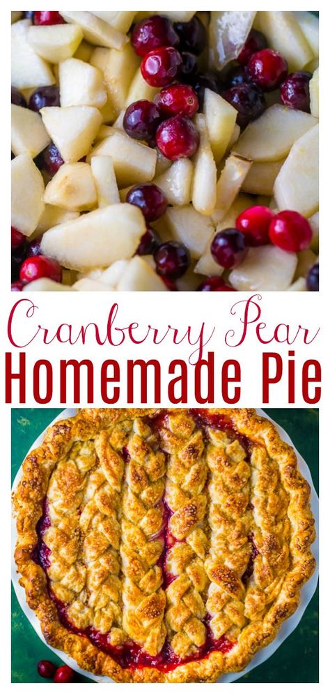 Cranberry Pear Pie, Thanksgiving Recipes Dessert Pies, Holiday Baking Thanksgiving, Thanksgiving Recipes Dessert, Thanksgiving Cranberry, Dessert Pies, Cranberry Thanksgiving, Cranberry Dessert, Cranberry Pear