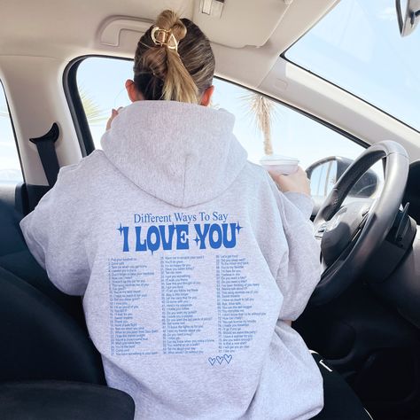 "Ways to say I love you, Cute sweatshirt, Trendy crewneck, Best friend gift, Sorority sisters big little reveal shirts Best Friend Hoodies: http://bit.ly/3Xw3c7N Beach Hoodies (back only designs): https://etsy.me/3BcsHPQ Beach Shirts (front/back):  https://etsy.me/3yYlNg9GgbDf8 OUR SIZING IS ADULT UNISEX. This means it will be larger than normal women's sizing.  Please see photos for size charts 🌻 Please read the full description:   This hoodie/sweatshirt sizing is NOT oversized.  You need to o Aesthetic Hoodie Design, Hoodies Quotes, Vsco Hoodies, Friend Hoodies, Dear Person Behind Me Hoodie, Emma Core, Pinterest Clothes, Beach Hoodies, Sweatshirts Aesthetic