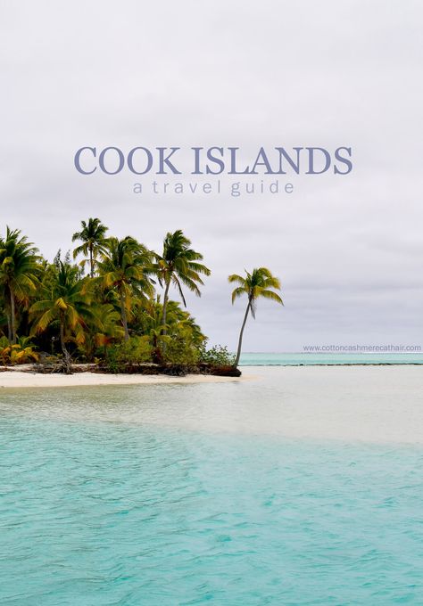 A travel guide to Rarotonga and Aitutaki, Cook Islands Cooks Island, Cook Island, Air Tahiti, Air New Zealand, The Florida Keys, Tropical Destinations, Cook Islands, Beach Combing, Cat Hair