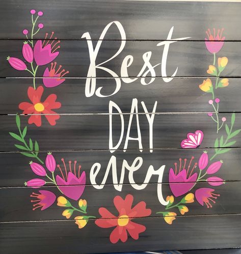 What does your Best Day Ever look like today? Today Is Your Day, Writing Quotes, Display Board, Do Your Best, Best Day Ever, Special Day, Neon Signs, Healing, Neon