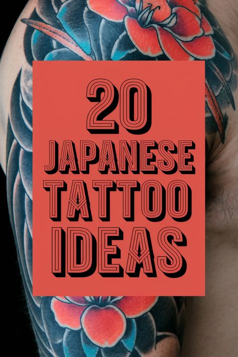 Japanese-style sleeve tattoo with colorful flowers, overlaid with text "20 Japanese Tattoo Ideas". Modern Japanese Tattoo Designs, Asian Tattoos Men, Small Japanese Tattoo, Traditional Japanese Dragon, Japanese Tattoo Ideas, Tattoo Japan, Tattoo Japanese Style, Phrase Tattoos, Japanese Dragon Tattoo