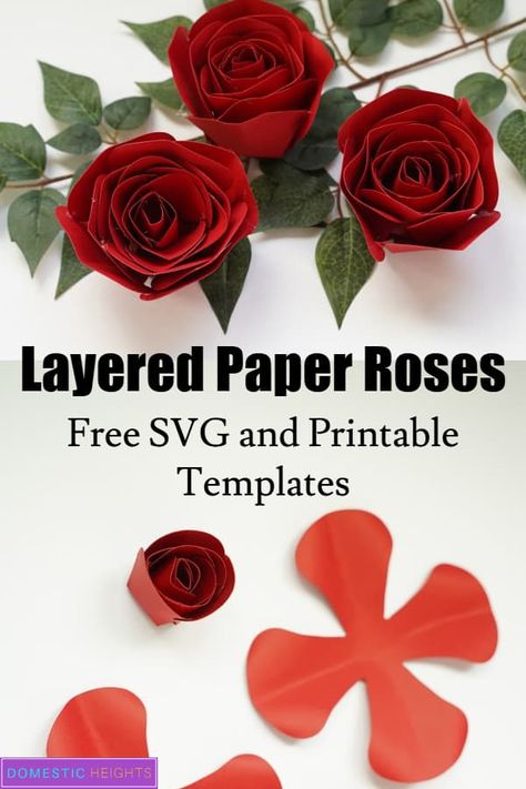 Easy Cricut project idea with free SVG templates Paper Rose Template Free Cricut, Layered Flower Svg Free, Cricut Paper Flowers Templates Free, Free Paper Flower Templates For Cricut, Cricut Flowers Templates, Cricut Templates Free, Cricut Roses, Rose Svg Free, Flower Templates Printable Free