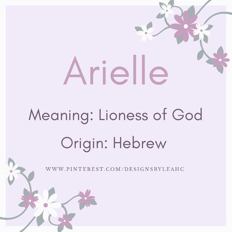 Lioness Of God, Elle Name Meaning, Lia Name Meaning, Arielle Name Meaning, Hebrew Girl Names And Meanings, Lila Name Meaning, Hebrew Girl Names, Bible Baby Names, Rare Names