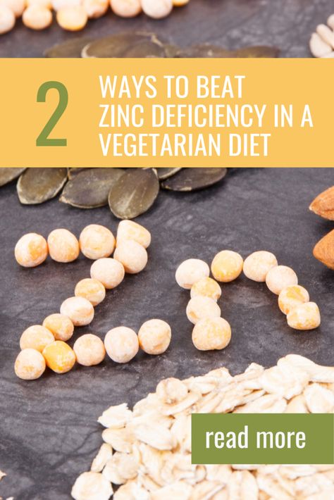 2 Ways To Beat Zinc Deficiency In A Vegetarian Diet • Fit as a Fiddle Zinc Rich Foods Vegetarian, Zinc Rich Foods, Vegan Pregnancy, Gastrointestinal Disease, Zinc Deficiency, Body Functions, Phytic Acid, Whole Wheat Bread, Rich In Protein