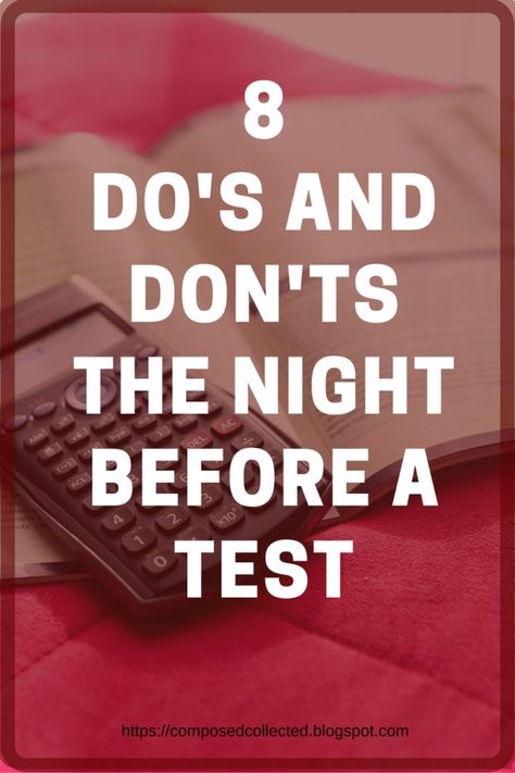 I hate to admit it, but i used to be one of those students who didn't start studying for a test until the night before. Yup, that's how muc... Night Before Test Tips, How To Study For A Test The Night Before, Test Tips, Essay Ideas, Mcat Prep, College Survival Guide, Start Studying, Mcat Study, College Checklist