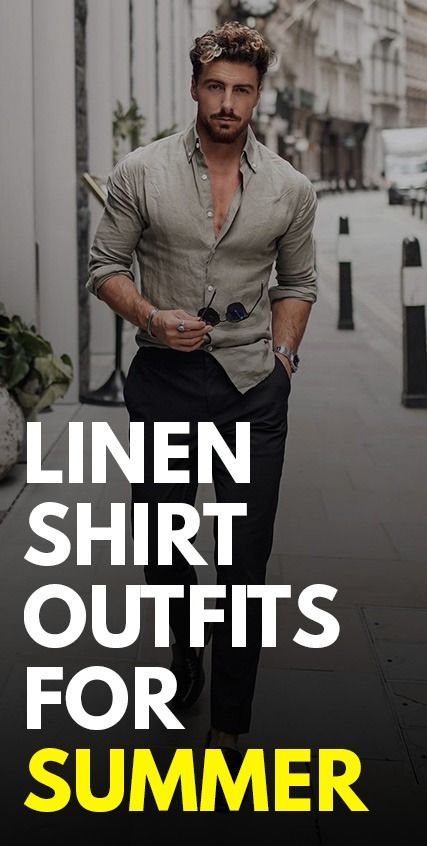 Linen Shirts for Summer Summer Looks For Men, Linen Shirt Outfit, Summer Linen Shirt, Shirts For Summer, Hot Weather Outfits, Guys Fashion Casual, Mens Fashion Blog, Linen Shirts, Linen Shirt Men