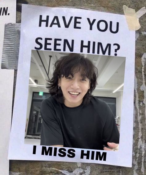 Missing You Memes, Memes For Him, Miss Him, I Miss U, I Adore You, Missing Him, I Miss Him, Baby Star, Have You Seen