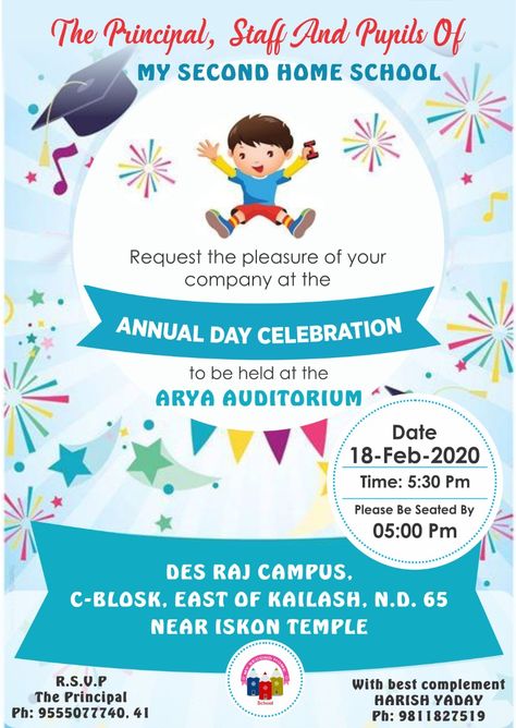 My Second Home School cordially invites you at an annual day celebration. Grace the event with your presence at Arya Auditorium and bless us for more successful years ahead.  Website: www.mysecondhomeschool.co.in Annual Day Poster, Annual Function Invitation Card School, School Annual Day Invitation Card Design, Annual Day Invitation Card School, Annual Day Themes, Sports Day Invitation, School Invitation Card, Sports Day Certificates, Ganpati Photo