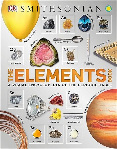 DK Reference Books for Back to School Season {Book Giveaway!} | This West Coast Mommy Dk Books, Atomic Structure, Computer Chip, The Periodic Table, Stem Education, Smithsonian Institution, Reference Book, Catching Fire, Penguin Random House