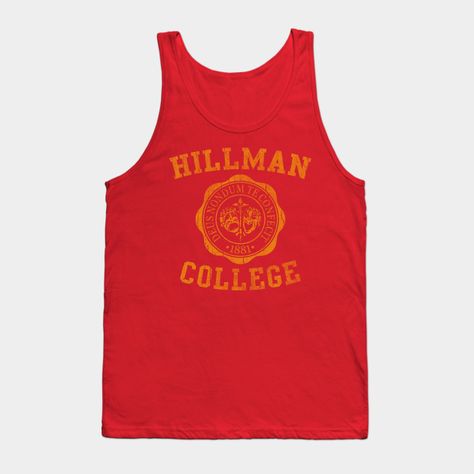 Hillman College 1881 -- Choose from our vast selection of tank tops to match with your favorite design to make the perfect custom graphic tank top. Customize your color! Perfect for working out or casual wear for men and women. Hillman College, Black Sitcoms, The Cosby Show, Dope Shirt, I Would Rather, Yellow Tank Top, Red Retro, Tank Top Designs, Text Design