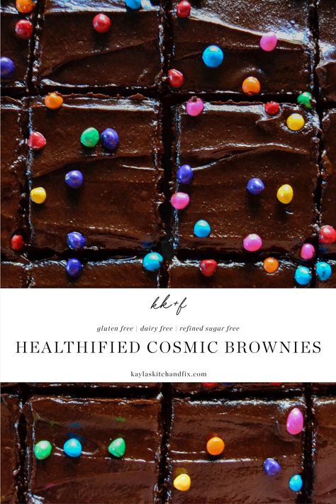 Gluten Free Cosmic Brownies, Healthy Cosmic Brownies, Protein Cosmic Brownies, Cosmic Brownie Recipe, Protein Items, Health Dessert Recipes, About My Family, Brownie Recipes Healthy, Cosmic Brownies