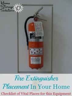 Guidelines for fire extinguisher placement throughout your home so you always have this vital equipment in the places you need it most {on Home Storage Solutions 101} House Safety, Moving Advice, Emergency Planning, 4h Ideas, House Pantry, Emergency Prepardness, House Journal, Home Maintenance Checklist, Decluttering Ideas