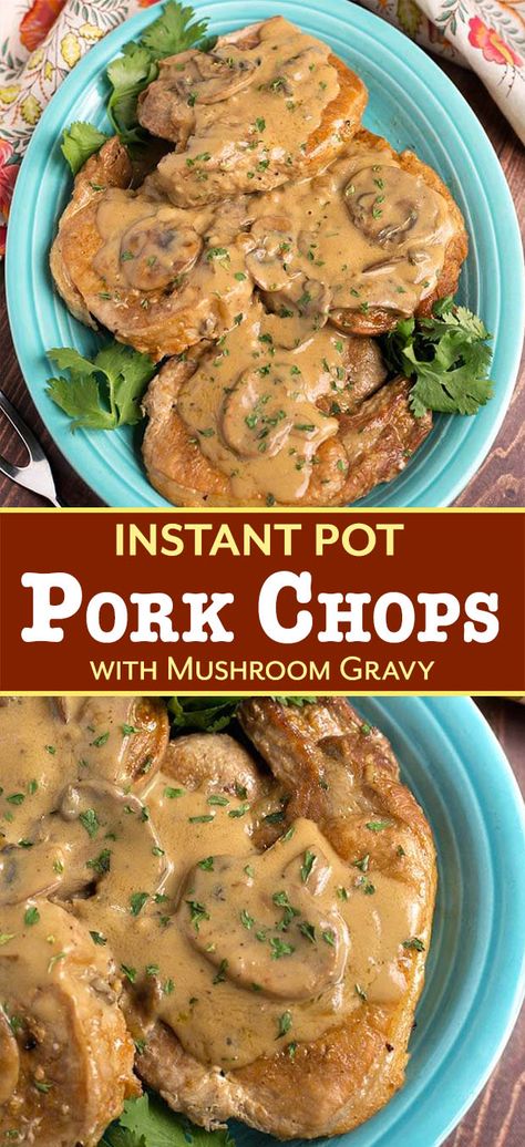 Pork Chops Over Rice, Mushroom Gravy Pork Chops, Pork Chops With Mushrooms, Pork Chops With Mushroom Gravy, Mushroom Soup Pork Chops, Pressure Cooker Pork Chops, Pressure Cooker Pork, Instant Pot Pork Chops, Mushroom Pork Chops