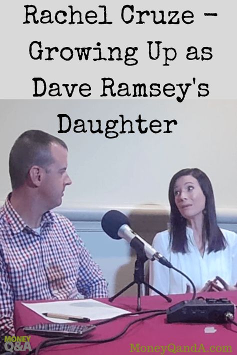 What It’s Like Being Dave Ramsey’s Daughter – Our Interview with Rachel Cruze Finance Basics, Rachel Cruze, Peer To Peer Lending, Money Lessons, Family Money, Money Savers, Thrifty Living, Building Wealth, Kids Money