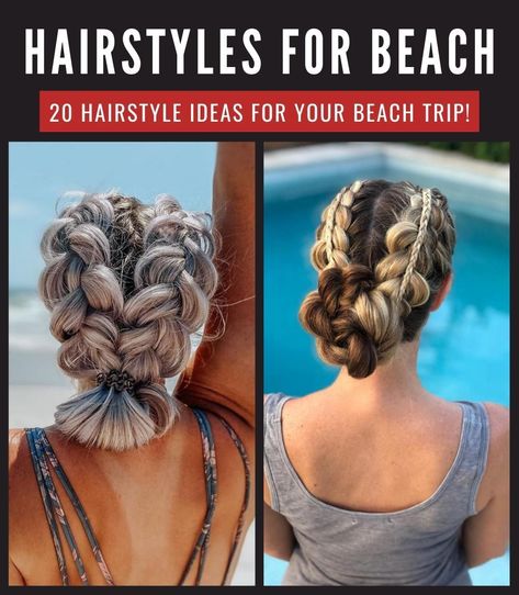 20 Hairstyle Ideas for Your Beach Trip! - Top Beauty Magazines Vacation Hairstyles For Shoulder Length Hair, Braids For Pool Days, Vegas Pool Hairstyles, Beach Hairstyles For Frizzy Hair, Hair Styles For Boating, Beach Resort Hairstyles, Easy Hairstyles For Vacation, Easy Cruise Hairstyles, Hairstyle Of The Day