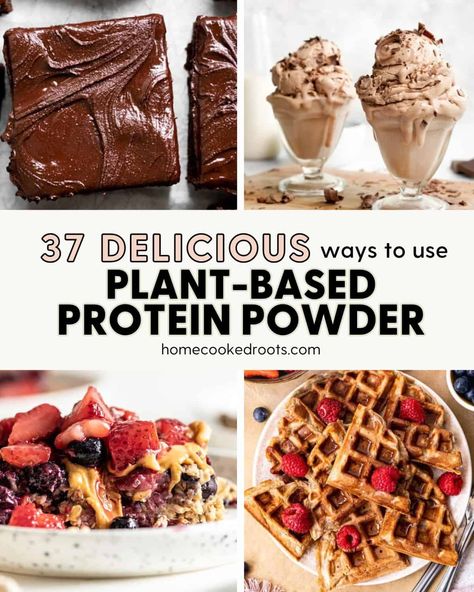 37 Easy Plant-Based Protein Powder Recipes - Home-Cooked Roots Oven Roasted Potatoes Easy, Best Vegan Protein Powder, Family Breakfast Recipes, Meal Rotation, Best Vegan Protein, Plant Protein Powder, Oven Roasted Potatoes, Plant Based Protein Powder, Protein Powder Recipes