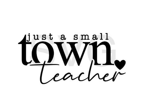 Teacher svg. Just a small town teacher svg. Teacher valentine svg. Teacher christmas svg. Teacher tumbler svg. Teacher off duty svg. by BubbalooeyBoutique on Etsy Teacher Off Duty, Tumbler Svg, Teacher Tumbler, Valentine Svg, Teacher Svg, High School Teacher, Cute Games, Teacher Outfits, Teacher Christmas