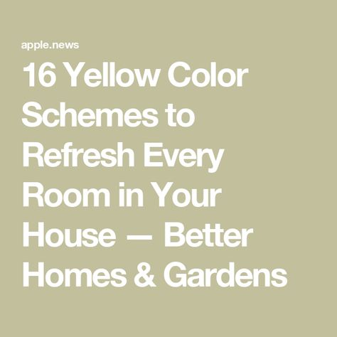 16 Yellow Color Schemes to Refresh Every Room in Your House — Better Homes & Gardens Colors That Go With Yellow, Butter Yellow Walls, Yellow Craft Room, Yellow Painted Rooms, Pale Yellow Walls, Light Yellow Walls, Colour Combinations Interior, Gold Yellow Color, Yellow Color Combinations