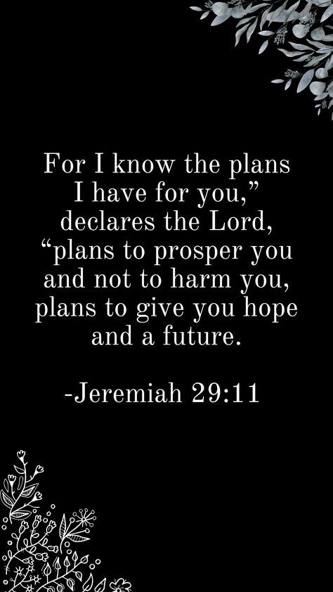 Black aesthetic Bible verse Jeremiah 29 11 Wallpapers Aesthetic, Jeremiah 29 11 Wallpapers, Jeremiah 29:11 Wallpaper Aesthetic, Jeremiah 29:11, Scripture Quotes Faith, Jeremiah 2911, Uplifting Christian Quotes, Christ Artwork, Godly Inspiration