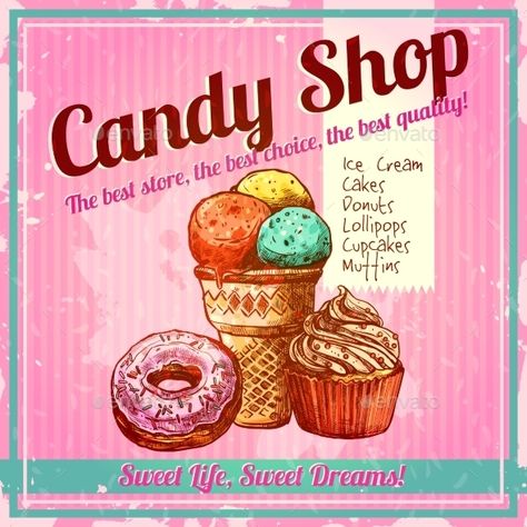 Vintage candy shop poster with sketch donut ice cream and cupcake on textured background vector illustration. Editable EPS and Ren Vintage Candy Shop, Donut Ice Cream, Logos Retro, Shop Poster, Shop Sign Design, Shop Window Design, Vintage Candy, Shop Front Design, Photo Vintage