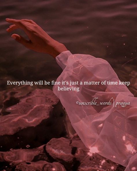 Everything Will Be Fine Aesthetic, Fine Aesthetic, Dreamy Quotes, Everything Will Be Fine, Keep Believing, Magical Quotes, Inspirtional Quotes, Soothing Quotes, Self Inspirational Quotes