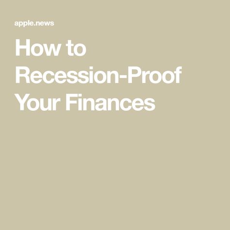 How to Recession-Proof Your Finances R Words, Certified Financial Planner, Financial News, Financial Planner, Early Retirement, On The Horizon, Real Simple, Emergency Fund, Financial Advice