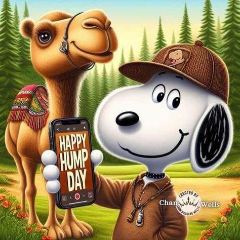 Snoopy Hump Day, Hump Day Quotes Funny, Weekly Greetings, Hump Day Quotes, Wednesday Hump Day, Cheerful Quotes, Hump Day Humor, Good Morning Animals, Weekend Greetings