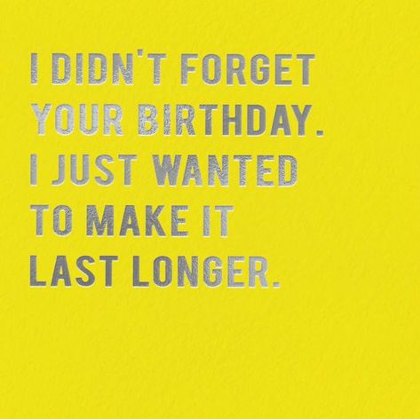 Late Bday Wishes, Late Birthday Card Ideas, Happy Late Birthday Funny, Late Birthday Wishes Funny, Belated Birthday Funny, Funny Belated Birthday, Late Happy Birthday Wishes, Belated Birthday Messages, Late Birthday Wishes