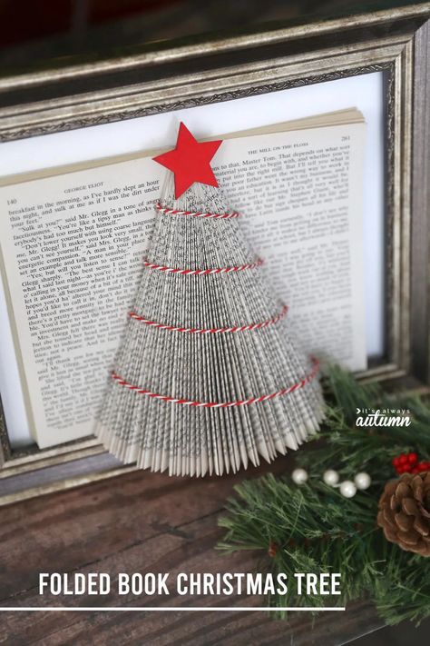 How to make a Folded Book Christmas Tree - It's Always Autumn What To Do With Old Books, Folded Book Christmas Tree, Free Book Folding Patterns, Book Christmas Tree, Old Book Crafts, Cute Christmas Decorations, Christmas Scented Candles, Book Tree, Folding Origami