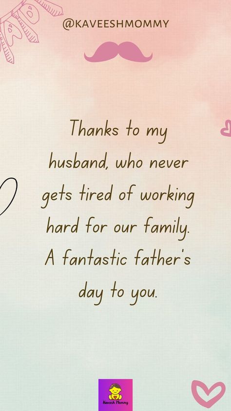 Fathers Day Wishes From Wife, Quotes From Wife To Husband, Husband Fathers Day Quotes, Short Fathers Day Quotes, Fathers Day Quotes From Wife, Seasons Quotes, Captions For Photos, Message To My Husband, Happy Father's Day Husband