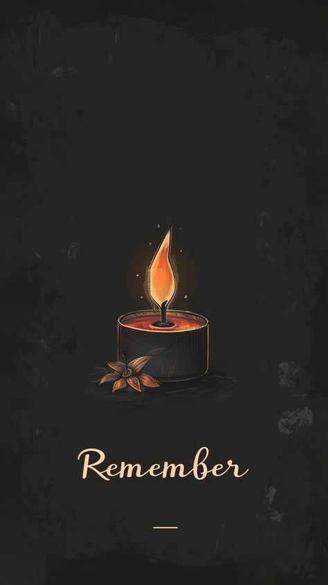 Illustration of Burning Black Candle with "Remember" Text Condolences Messages, Peace Messages, Candle Illustration, Inspirational Digital Art, Condolence Messages, Candle Burning, Black Candle, Memorial Candle, Candle Aesthetic