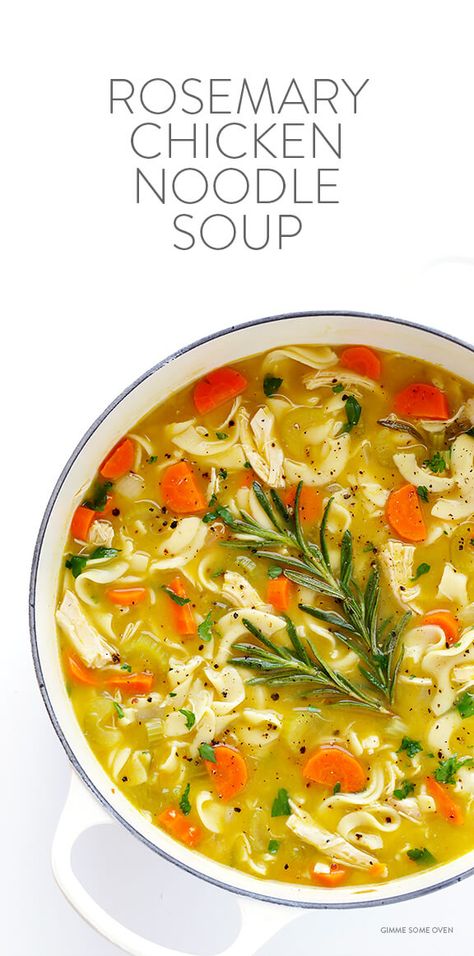 Soup Quick, Warm Soup Recipes, Gimme Some Oven, Rosemary Chicken, Oven Chicken, Noodle Soup Recipes, Soup Recipes Chicken Noodle, Chicken Noodle Soup, Slow Cooking