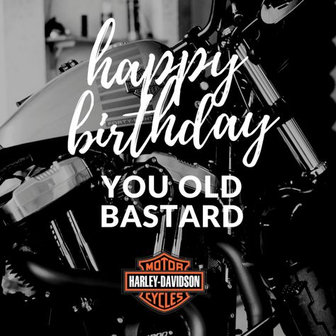 31 "Happy Birthday" Motorcycle Memes, Quotes, & Sayings // BAHS Happy Birthday Harley Davidson, Happy Birthday Biker, Happy Birthday Motorcycle, Happy Birthday Logo, Funny Birthday Message, Harley Davidson Birthday, Harley Davidson Quotes, Motorcycle Birthday, Happy Birthday For Him