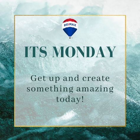 Remax Social Media, Realtor Posts, Monday Inspirational Quotes, Remax Real Estate, Real Estate Marketing Plan, Real Estate Business Plan, Real Estate Fun, Inmobiliaria Ideas, Real Estate Posts