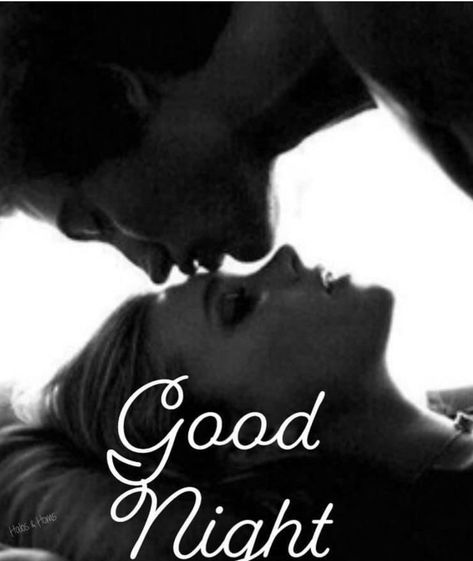 Good Night Kisses, Good Night Kiss Couple, Kiss Quotes, Sweet Dream Quotes, Good Night Dear, Good Night I Love You, Good Morning Massage, Hugs And Kisses Quotes, Night Love Quotes