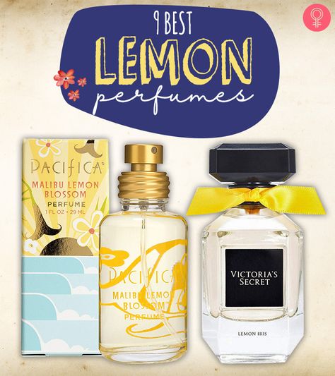 These 9 are the best Citrus (lemon) perfumes for women. Now, you can make your summer a relaxed and refreshed season by trying one of these products. Best Eyebrow Pencils, List Of Favorites, Citrus Perfume, Weight Gain Supplements, Victoria's Secret Perfume, Lemon Cocktail, Blossom Perfume, Lemon Sugar Cookies, Lemon Chicken Recipe