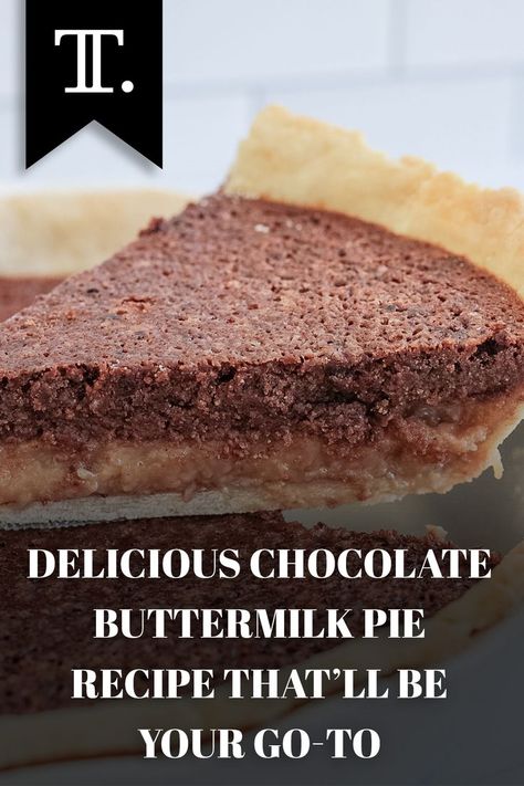 Move over apple pie — this chocolate buttermilk pie recipe, with a homemade pie crust, is sure to become your new go-to dessert. #chocolatepie #pie #dessert #recipe Chocolate Buttermilk Pie Recipe, Buttermilk Pie Recipe, Homemade Pie Crust, Buttermilk Pie, Chocolate Pie Recipes, Chocolate Apples, Homemade Pie Crusts, Pie Tart, Chocolate Pies