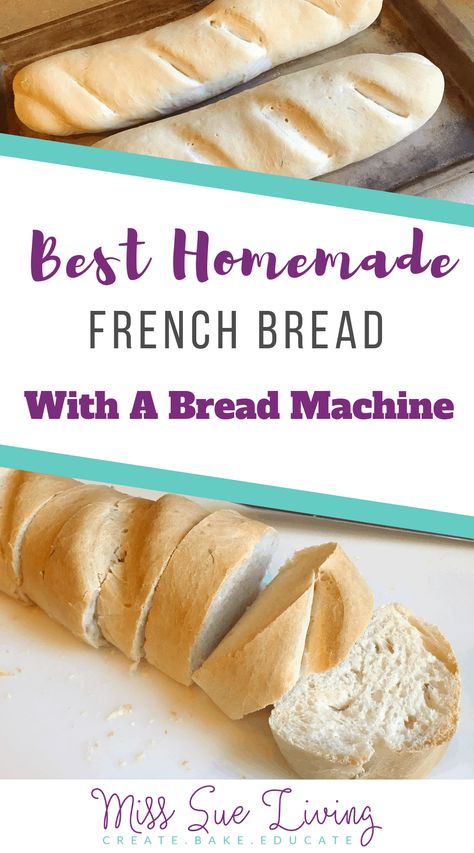 Bread Maker Breadsticks, Bread Machine French Baguette, Bread Maker Crusty Bread, French Bread Bread Machine Recipe, French Bread In Bread Machine Recipe, Bread Machine French Bread Recipe, French Bread Recipe Bread Machine, French Bread In Bread Machine, Bread Maker French Bread Recipe