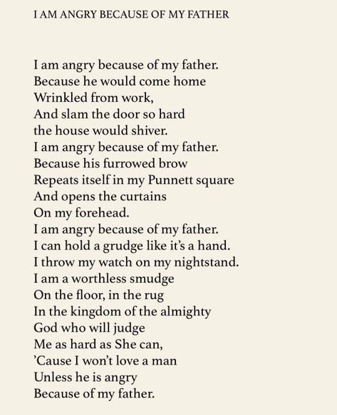 Poems About Anger, Reaper Aesthetic, Hamilton Au, Father Poems, Serenity Quotes, Dad Poems, Meaningful Poems, Cognitive Therapy, I Am Angry