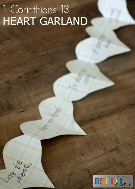 Teaching 1 Corinthians 13 Love Passage to Kids - DIY Heart Garland - Character Development Lessons Diy Heart Garland, Bible Study Crafts, 1 Corinthians 13 Love, Christian Valentines, Diy Heart, Sunday School Activities, 1 Corinthians 13, Heart Garland, Church Crafts