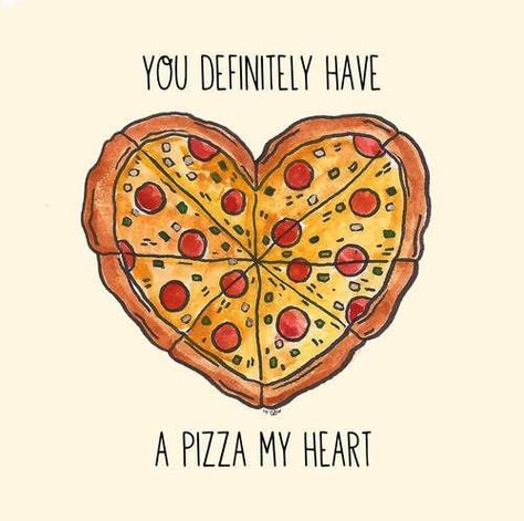 A Pizza My Heart, Pizza Drawing, Pizza Vegan, Pizza My Heart, Punny Cards, Funny Food Puns, Pizza Art, I Love Pizza, Love Puns